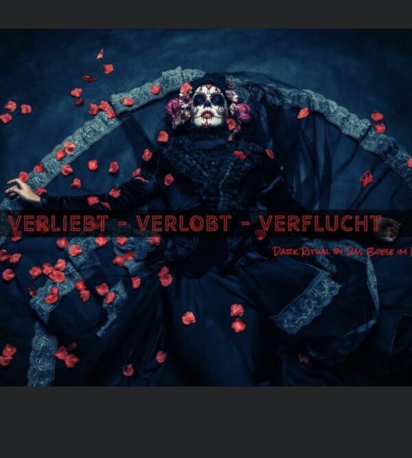 Verliebt - Verlobt - Verflucht